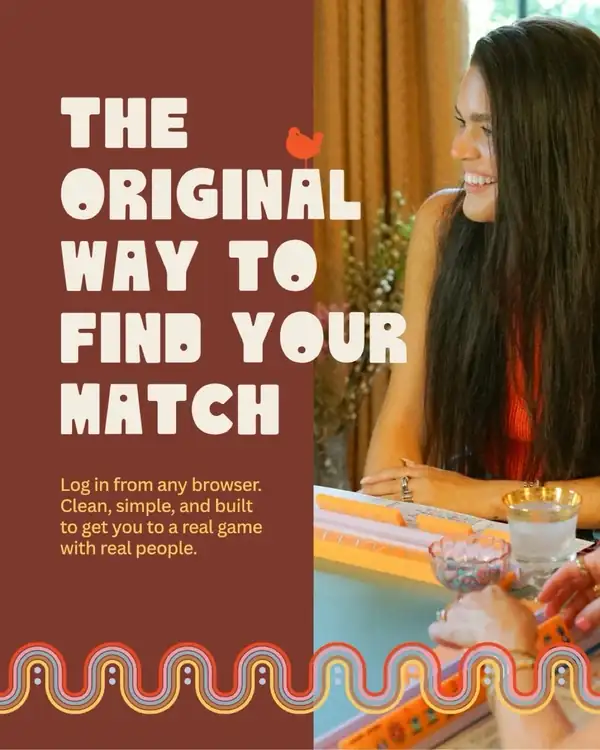 The original way to find your match - Log in from any browser, built to get you to a real game with real people