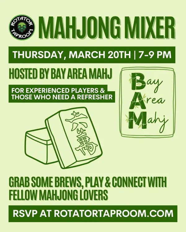 Join us for our Mahjong Mixer with  on Thursday, March 20th from 7-9 PM at Rotator Taproom in Walnut Creek